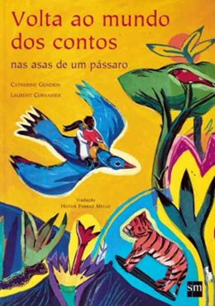 Picture of VOLTA AO MUNDO DOS CONTOS NAS ASAS DE UM PASSARO