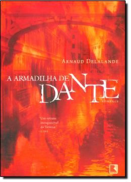 Imagem de A ARMADILHA DE DANTE - 2ªED