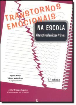 Imagem de TRANSTORNOS EMOCIONAIS NA ESCOLA - 2º ED