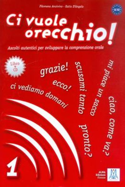 Picture of CI VUOLE ORECCHIO! 1 (A1-A2) - LIBRO + CD AUDIO