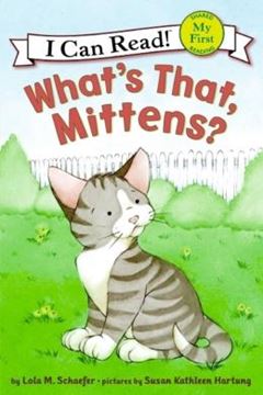 Imagem de WHAT´S THAT, MITTENS? - SHARED MY FIRST READING