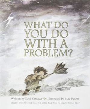 Imagem de WHAT DO YOU DO WITH A PROBLEM?