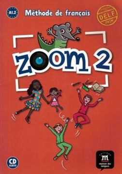 Imagem de ZOOM 2 - LIVRE DE L´ELEVE ET CD - A1.2