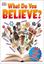 Imagem de WHAT DO YOU BELIEVE? - BIG QUESTIONS ABOUT RELIGION