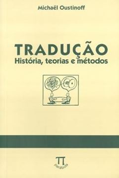 Imagem de TRADUCAO - HISTORIA, TEORIAS E METODOS