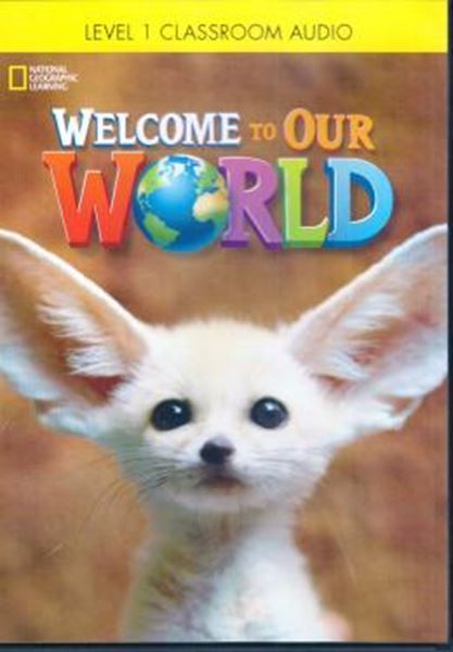 Picture of WELCOME TO OUR WORLD 1 CLASSROOM AUDIO CD - AMERICAN - 1ST ED