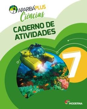 Imagem de ARARIBA PLUS CIENCIAS - 7º ANO - CADERNO DE ATIVIDADES - 5ª ED
