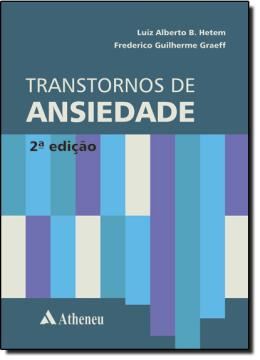 Imagem de TRANSTORNOS DE ANSIEDADE – 2º EDICAO