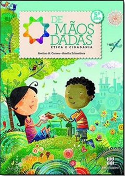 Picture of DE MAOS DADAS - ETICA E CIDADANIA - 1º ANO - 4ª ED