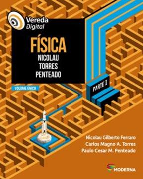 Imagem de VEREDA DIGITAL - FISICA - PARTE I - VOL. UNICO - 2ª ED