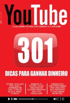 Imagem de YOUTUBE - 301 DICAS PARA GANHAR DINHEIRO