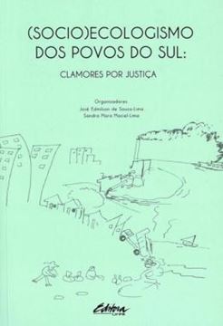 Imagem de (SOCIO)ECOLOGISMO DOS POVOS DO SUL - CLAMORES POR JUSTICA