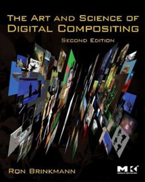 Picture of ART AND SCIENCE OF DIGITAL COMPOSITING, THE - 2ND ED