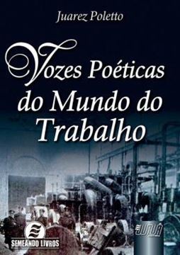 Imagem de VOZES POETICAS DO MUNDO DO TRABALHO
