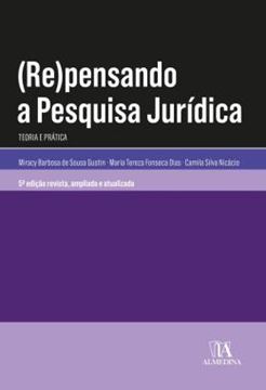 Imagem de (RE)PENSANDO A PESQUISA JURIDICA - TEORIA E PRATICA - 5ªED