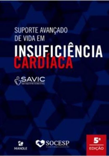 Picture of SUPORTE AVANCADO DE VIDA EM INSUFICIENCIA CARDIACA- SAVIC- 5ª ED.