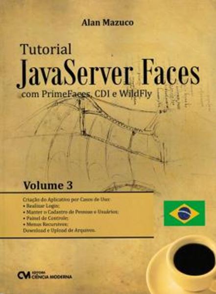 Picture of TUTORIAL JAVASERVER FACES COM PRIMEFACES, CDI E WILDFLY- VOLUME 3