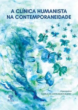 Imagem de A CLINICA HUMANISTA NA CONTEMPORANEIDADE