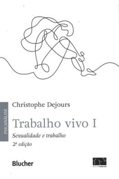 Picture of TRABALHO VIVO - VOLUME 1 - SEXUALIDADE E TRABALHO - 2ª ED