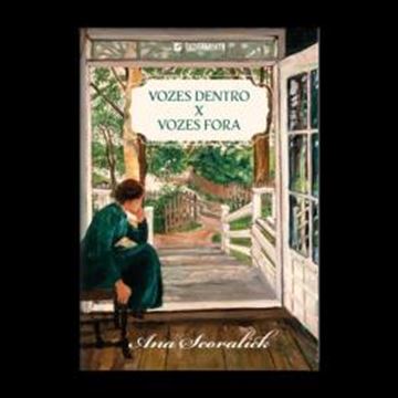 Imagem de VOZES DENTRO X VOZES FORA