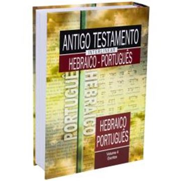 Imagem de ANTIGO TESTAMENTO INTERLINEAR HEBRAICO-PORTUGUES VOLUME 4