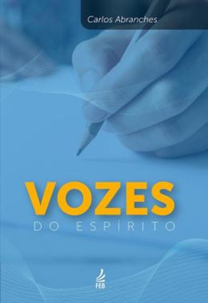 Picture of VOZES DO ESPIRITO - 4ª ED