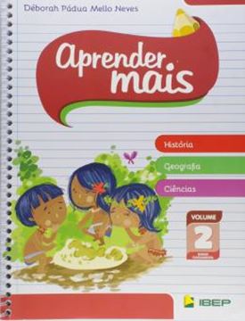 Imagem de APRENDER MAIS - HISTORIA, GEOGRAFIA, CIENCIA - VOL. 2