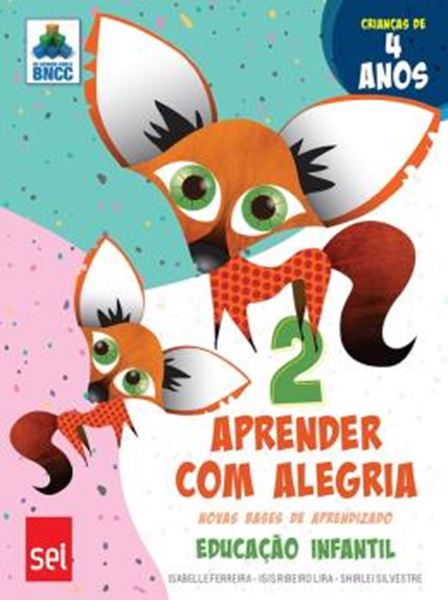 Picture of APRENDER COM ALEGRIA - EDUCACAO INFANTIL - VOL. 2 - 3ª ED.