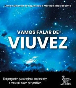 Imagem de VAMOS FALAR DE VIUVEZ